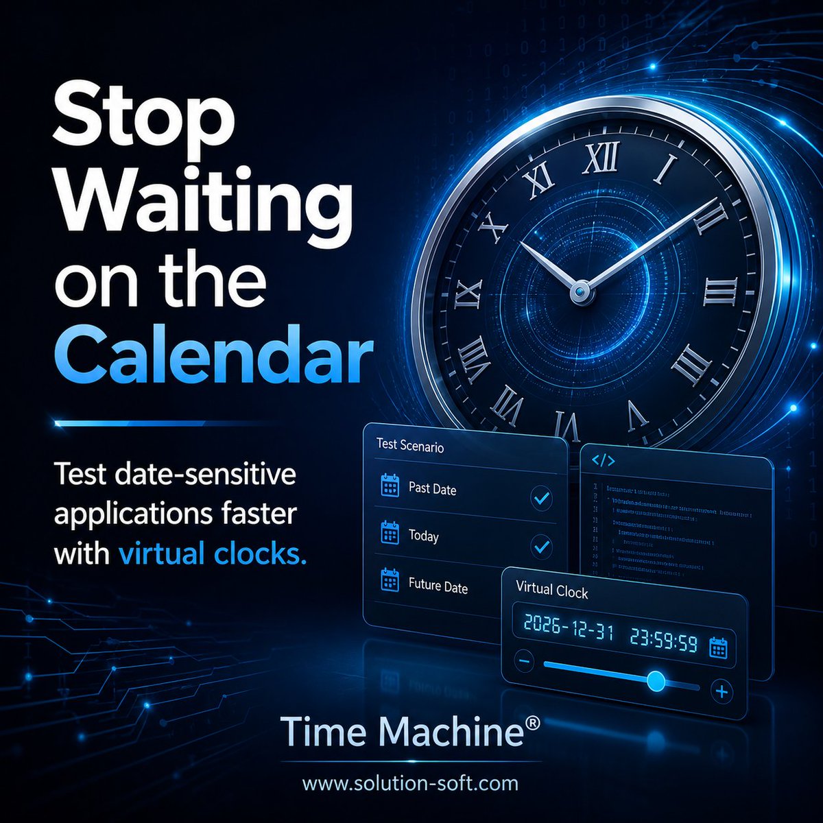 SolutionSoftTM's tweet photo. Date-sensitive testing should not mean waiting on the calendar.
Time Machine® helps #QA and #DevOps teams validate month-end, year-end, billing cycles, compliance dates, and more using virtual clocks—without changing the system clock or modifying code.
https://t.co/4aTQF70FAN https://t.co/jTxKFFEe8b