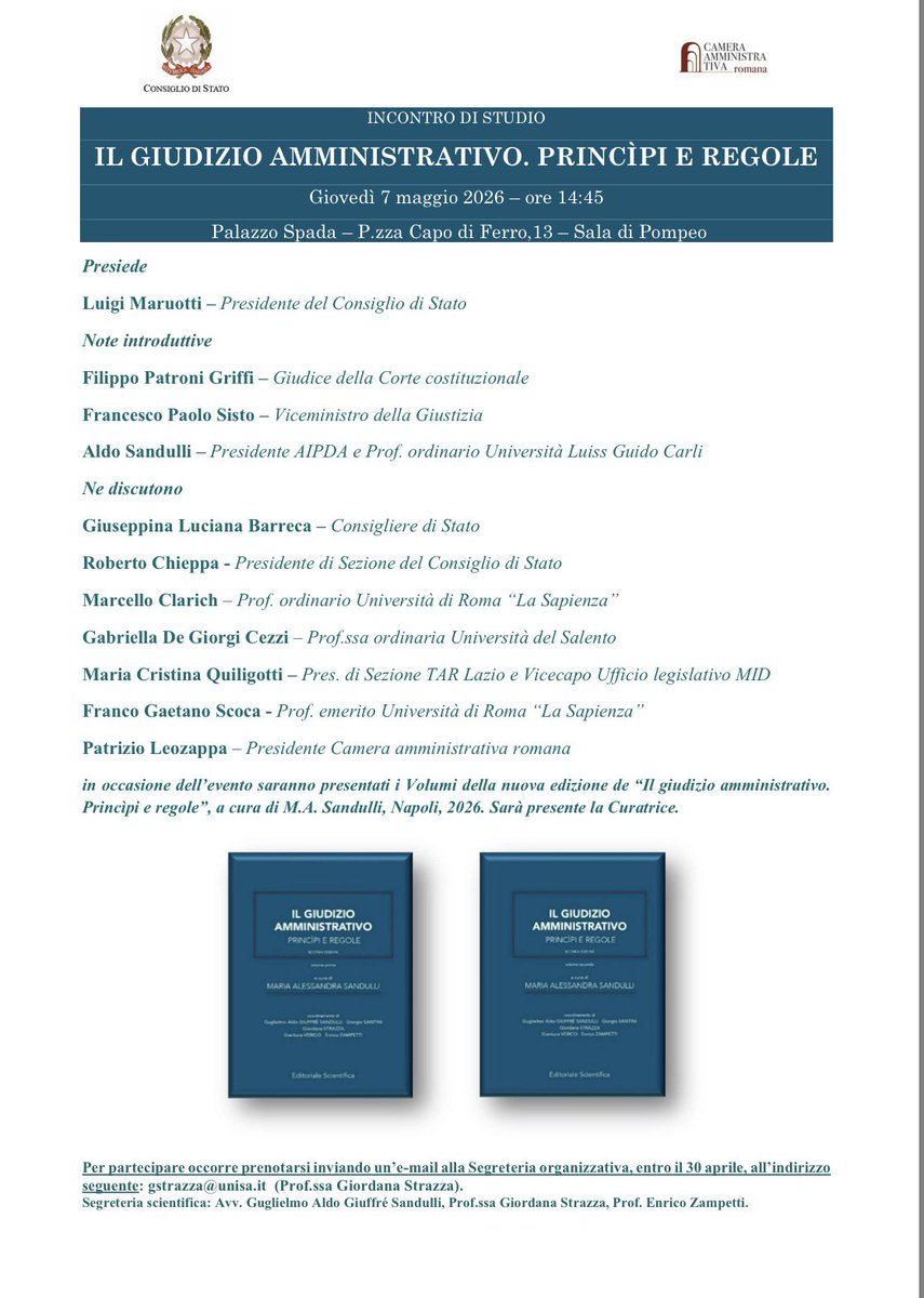 CdSinforma's tweet photo. 📍 Palazzo Spada – Sala di Pompeo
🗓️ 7 maggio 2026 | ⏰ ore 14:45
Incontro di studio 📚in collaborazione con @CameraAmmRomana su “Il giudizio amministrativo. Principi e regole” presieduto dal Presidente del #ConsigliodiStato Luigi Maruotti https://t.co/C5HKdVM5rL