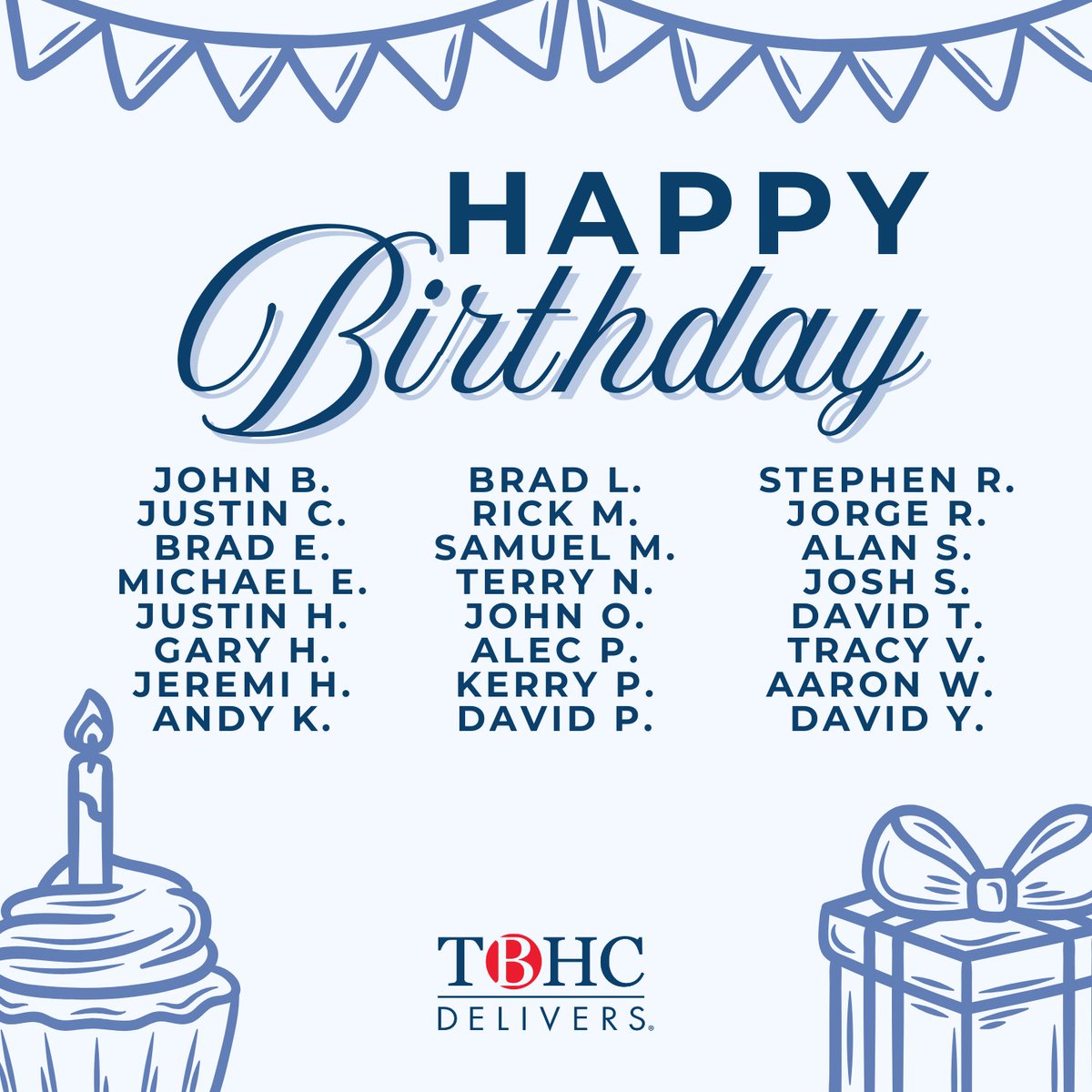 TBHCDelivers's tweet photo. Happy birthday to all our May birthdays! We have you have a great month of celebrations. #HappyBirthday #TBHCFamily #TBHCDelivers https://t.co/KAAxRx5NJz