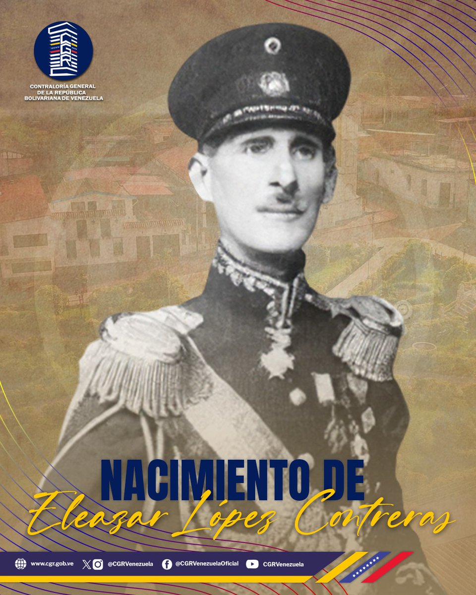 CGRVenezuela's tweet photo. #Infografía | Natalicio del Gral. Eleazar López Contreras

Nació el 5 de mayo de 1883 en la población de Queniquea, estado Táchira. Fue determinante en la transición de Venezuela hacia la modernidad política tras la muerte del dictador Juan Vicente Gómez. https://t.co/cZPUNarca9