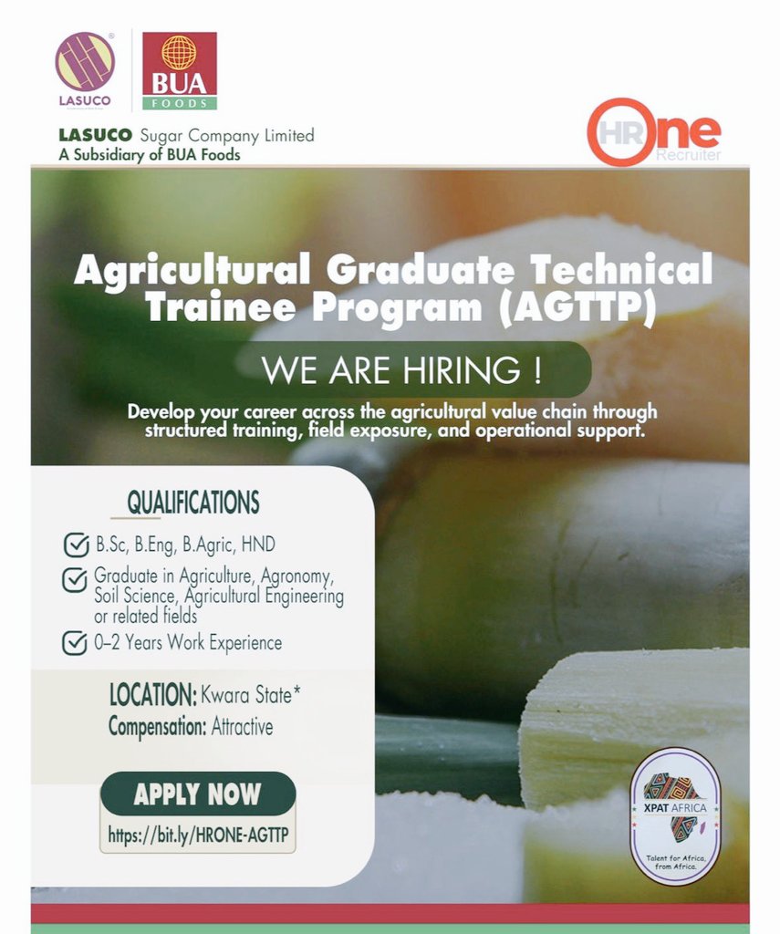 DixcoverHub's tweet photo. BUA Foods Agricultural Graduate Technical Trainee Programme (AGTTP) 2026

BUA Foods (via LASUCO) is hiring young graduates to build careers in the food s action of their company.

Requirements:

- https://t.co/VnOH853ES3 / B.Eng / B.Agric / HND
- Agriculture, Agronomy, Soil Science, Agric Engineering, other related courses
- 0–2 years experience

What you get:

- Real field experience
- Competitive pay
- Hands-on training
- Entry into large-scale agribusiness

Apply: https://t.co/PsgEGyRKvH