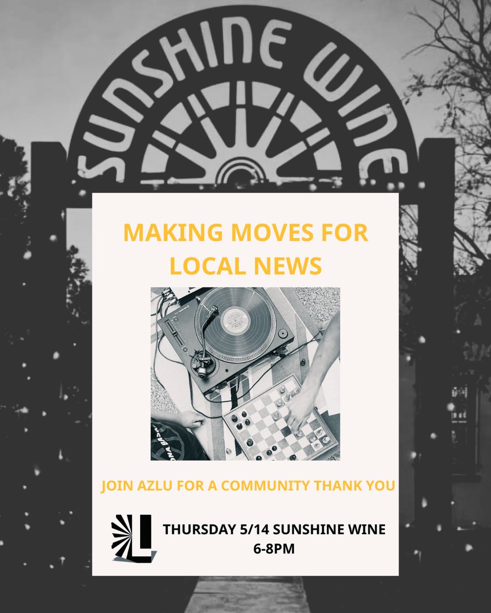 AZLuminaria's tweet photo. We’re hosting a get-together to celebrate local news ✨
Join us May 14 for Making Moves for Local News at Sunshine Wine, 6–8 p.m. Music from DJ Knight Moves, chess, drinks, and good company.
A portion of sales supports Arizona Luminaria. 
RSVP: https://t.co/dfvLnYV2BQ https://t.co/r5b6OYwQHe