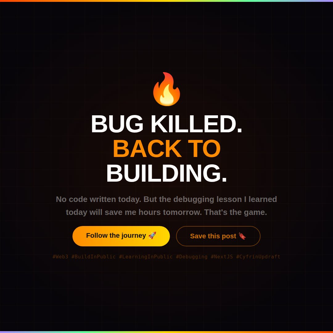TobyTech6's tweet photo. Today's Progress:

Wrote zero code today. Spent the whole day on ONE bug.

#Web3 #BuildInPublic #Debugging #NextJS #LearningInPublic @CyfrinUpdraft https://t.co/ySThY7KzKf