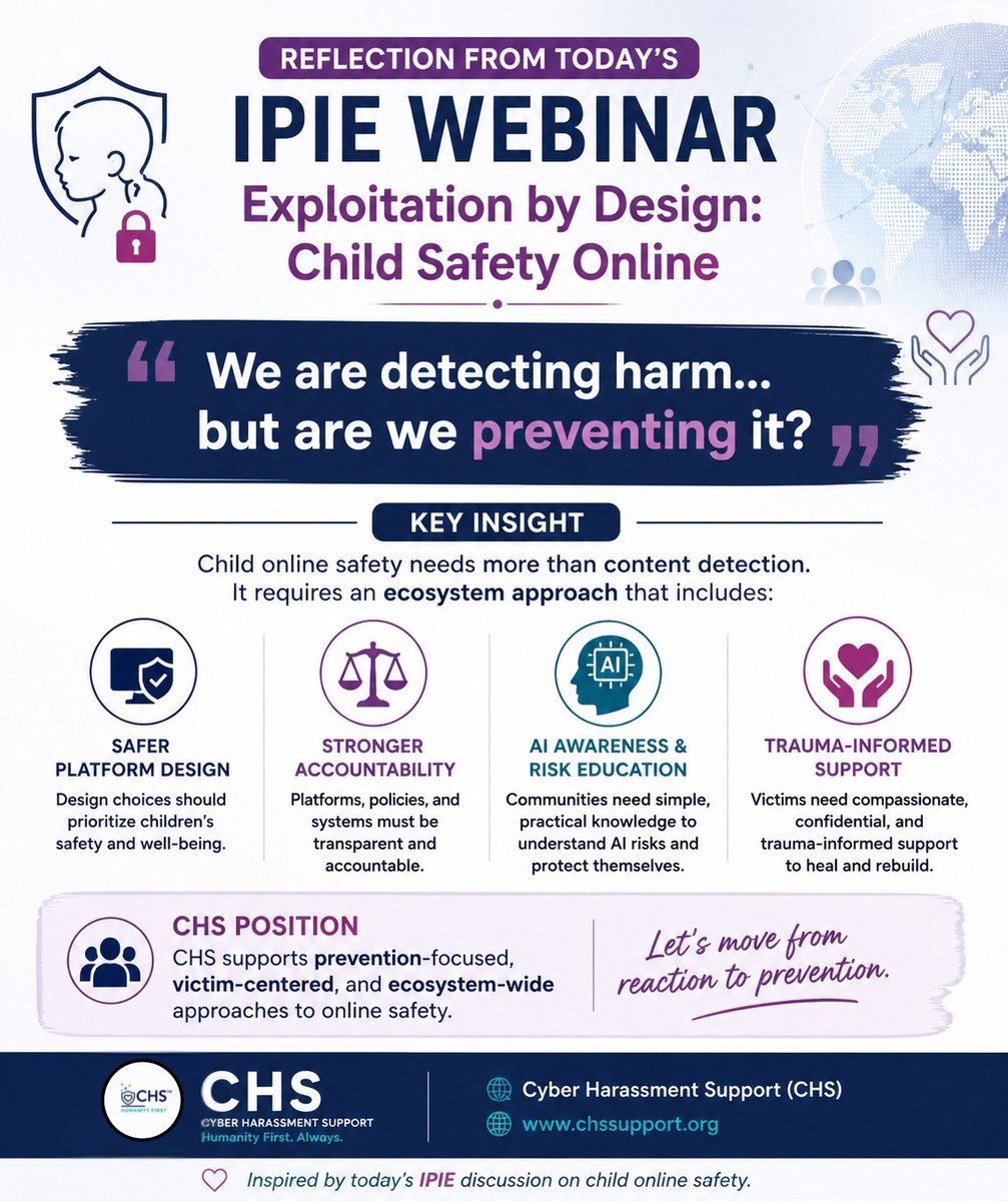 CHS_NPO's tweet photo. We are detecting harm… but are we preventing it?
Key takeaway from today’s IPIE webinar on child online safety.
CHS supports prevention, AI awareness, and trauma-informed victim support.
#CyberHarassmentSupport #DigitalDignity #EveryClickDeservesRespect #humanityfirst https://t.co/on8e7htTkA