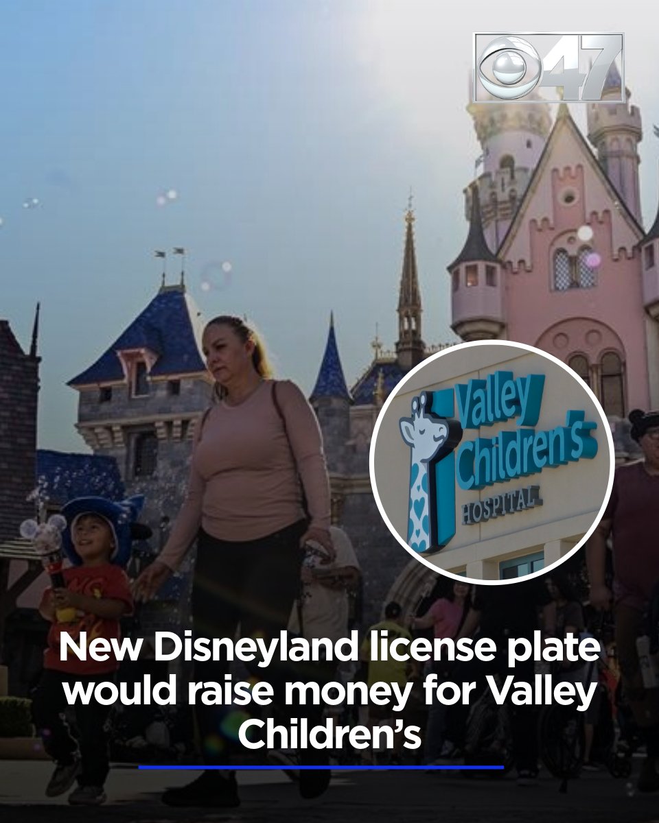 CBS47's tweet photo. Valley Children’s Hospital could soon benefit from a new California license plate that allows drivers to show their love for “The Happiest Place on Earth.”

MORE DETAILS: https://t.co/kw5fqgQ6EF https://t.co/55KlLGw2vH