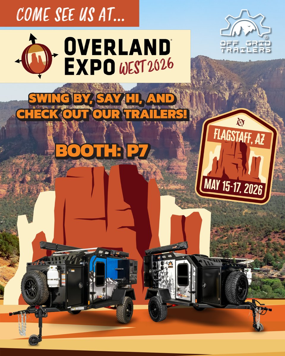 offgridtrailers's tweet photo. Overland Expo West 2026!

Get off grid this season, come see the trailers in person and explore your next build!

🗓️ May 15 to 17, 2026
📍 Flagstaff, AZ | Ft. Tuthill County Park
📌 Booth P7

https://t.co/eYdmcC7jLI

#OffGridTrailers https://t.co/xAwXq7YwkH