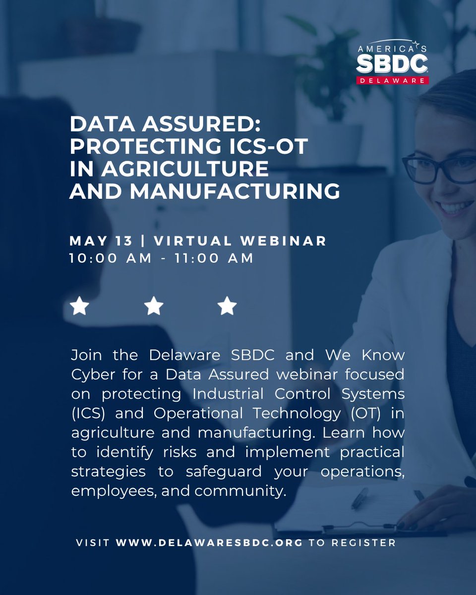 dsbdc's tweet photo. 🚨 Last call! Final chance to join our May 13 webinar on protecting ICS &amp; OT systems in ag &amp; manufacturing. 🔗 Register now: https://t.co/jsxwNu3vjc
#NetDE #DelawareSBDC #DSBDC #SBDC #Cybersecurity https://t.co/sZJEOmqVL5
