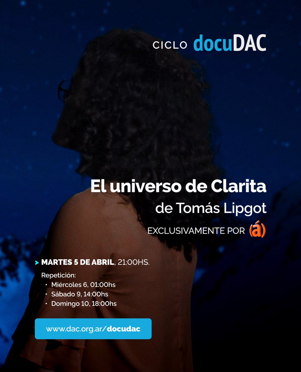docudac_'s tweet photo. 🎬 Ciclo #docudac por @canalacultura

🪐 “El universo de Clarita” de Tomas Lipgot

📺 Emite hoy martes 21:00hs

🗓️ Repite miércoles 1am, sábado 14hs y domingo 18hs por @canalacultura 

#docudac #dacdirectoresargentinos https://t.co/TOjWwj9xOh