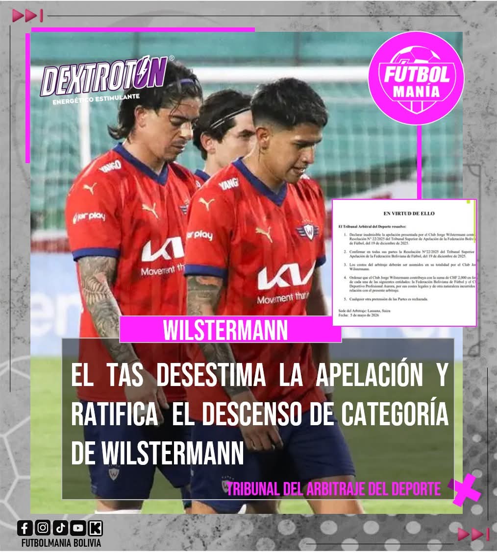 Futbolmania01's tweet image. EL TAS LO RATIFICA EL DESCENSO DEL ROJO
El Tribunal del Arbitraje del Deporte (TAS) desestima la apelación de Wilstermann y el fallo de diciembre de los tribunales bolivianos queda ratificado y el rojo desciende de categoría.
#TAS