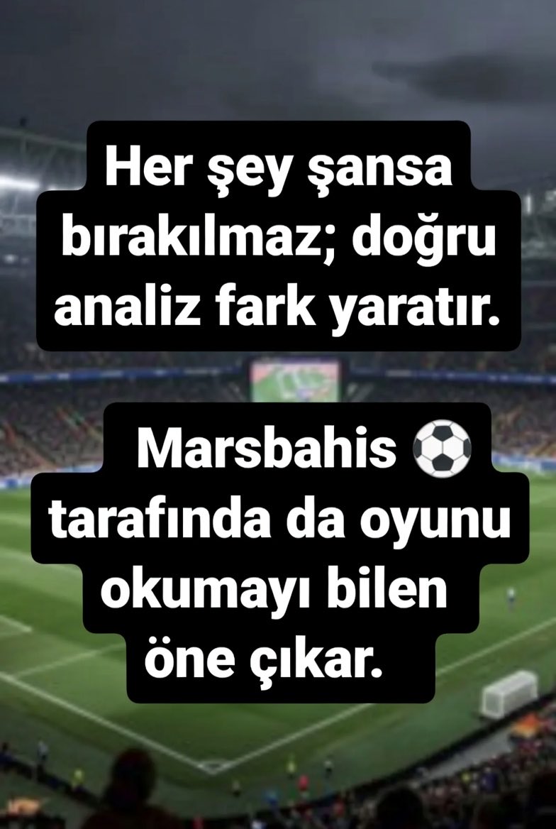 ArasHurra's tweet photo. Her şey şansa bırakılmaz; doğru analiz fark yaratır. Marsbahis tarafında da oyunu okumayı bilen öne çıkar. ⚽️ https://t.co/yLb4QQEXSe
