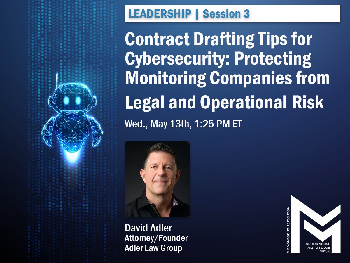 MonitoringAssoc's tweet photo. Cyber incidents don’t just test your technology—they test your contracts. Join David Adler of Adler Law Group @MonitoringAssoc Mid-Year Meeting. Strengthen cybersecurity contract language, allocate risk, and prepare for cyber incidents before they happen. https://t.co/qP0BZT8Mlg https://t.co/fwoPc52sGE