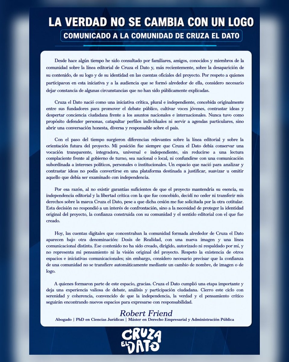 RobertFriendM's tweet photo. Cierro una etapa respecto de Cruza el Dato. 

La confianza ciudadana exige responsabilidad, preparación e independencia al transmitir opinión pública. 

Un espacio colectivo no puede perder su imparcialidad ni confundirse con una línea ajena a su origen.

#CruzaElDato https://t.co/u45sECWbGn