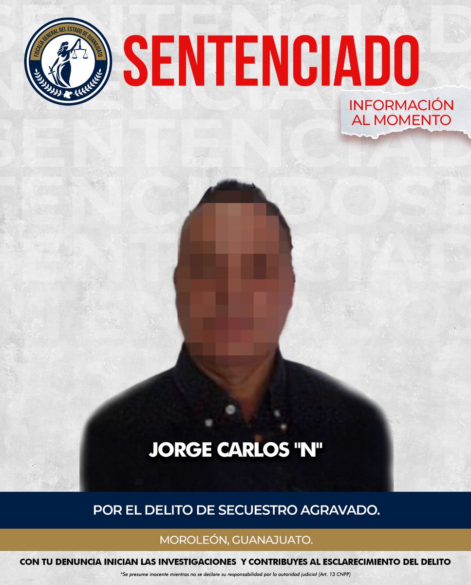 FGEGUANAJUATO's tweet photo. FISCALÍA DE GUANAJUATO LOGRA SENTENCIA DE 50 AÑOS DE PRISIÓN CONTRA EXRECTOR POR SECUESTRO AGRAVADO EN MOROLEÓN

La Fiscalía General del Estado de Guanajuato obtuvo una sentencia condenatoria de 50 años de cárcel contra JORGE CARLOS “N”, exrector de una universidad del sur del estado, tras acreditarse su responsabilidad como autor intelectual del delito de secuestro agravado.

Las investigaciones realizadas por la Unidad Especializada en Combate al Secuestro demostraron que el hoy sentenciado planeó y contrató a terceros para privar de la libertad a la víctima en agosto de 2023, al exterior de una institución educativa en Moroleón.

La indagatoria estableció que el móvil del crimen fue una disputa de bienes, pues buscaba obligar al padre de la víctima a firmar documentos legales a su favor bajo amenazas contra su familia.

⚖️ Tras el desahogo de pruebas en juicio oral, el Tribunal dictó:
▪️ 50 años de prisión
▪️ Multa económica
▪️ Reparación integral del daño

Con resultados firmes y sustentados en investigación especializada, la Fiscalía de Guanajuato reafirma su compromiso de combatir el secuestro y llevar ante la justicia a quienes atentan contra la libertad y la seguridad de las familias guanajuatenses.