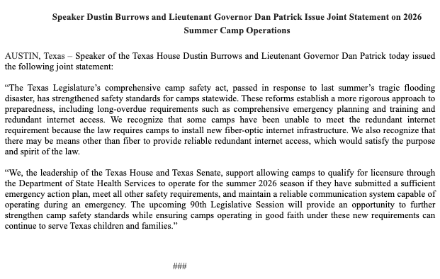 bradj_TX's tweet photo. New: Joint statement from @Burrows4TX and @DanPatrick on 2026 summer camp regulations. #txlege 

"We, the leadership of the #txlege, support allowing camps to qualify for licensure through the DSHS to operate for the summer 2026 season if they have submitted a sufficient emergency action plan, meet all other safety requirements, and maintain a reliable communication system capable of operating during an emergency."
