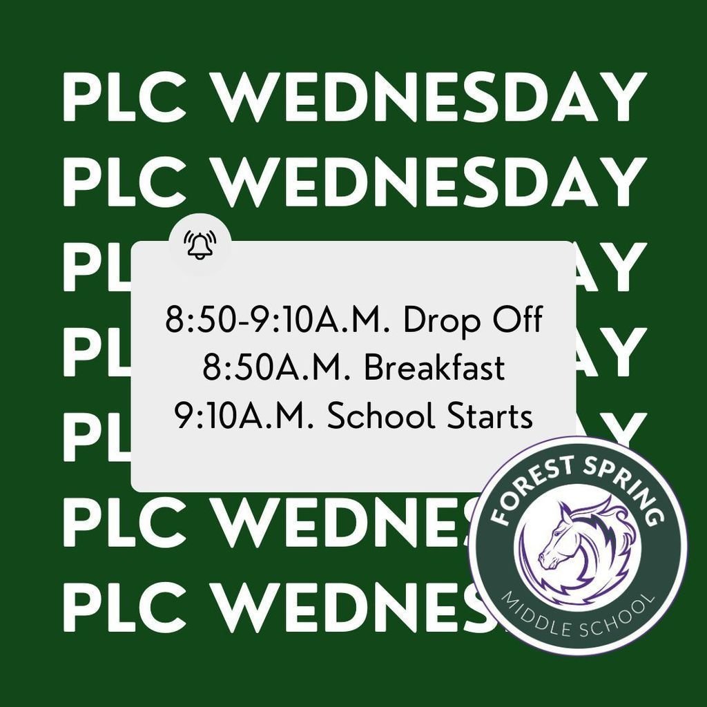 FSMSChargers's tweet photo. Tomorrow is a PLC Wednesday!  
8:50-9:10A.M. Drop Off
8:50A.M. Breakfast
9:10A.M. School Starts https://t.co/ATPj5DOKzU
