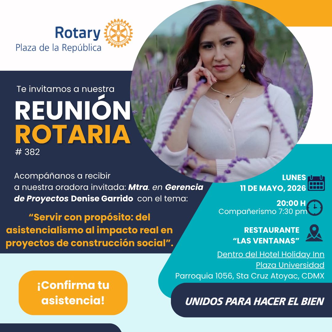 ✨ El Club Rotario Plaza de la República te invita a una reunión de alto valor con un tema clave para realizar proyectos de servicio de gran impacto en nuestras comunidades.✨

🤳🏻 ¡Confirma tu asistencia antes del 08 de mayo y acompáñanos! #RT