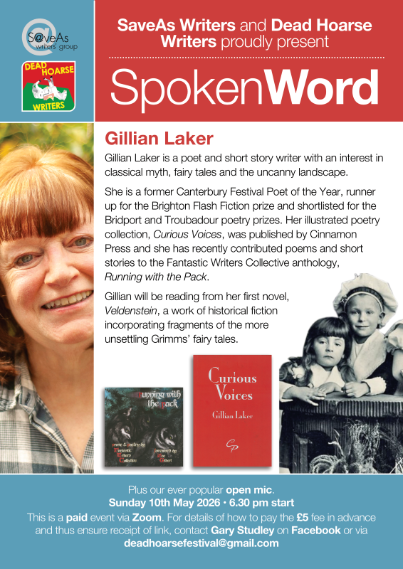 SaveAsWriters's tweet photo. This coming Sunday 10 May-Dead Hoarse &amp; Saveas Writers welcome prose writer &amp; poet, Gillian Laker as our guest reader. Her prizewining work is based on myth, fairy tale &amp; uncanny landscapes. Hear Gillian reading from her debut historical fiction novel 'Veldenstein'. Plus OpenMic. https://t.co/7vQYCIX3jL