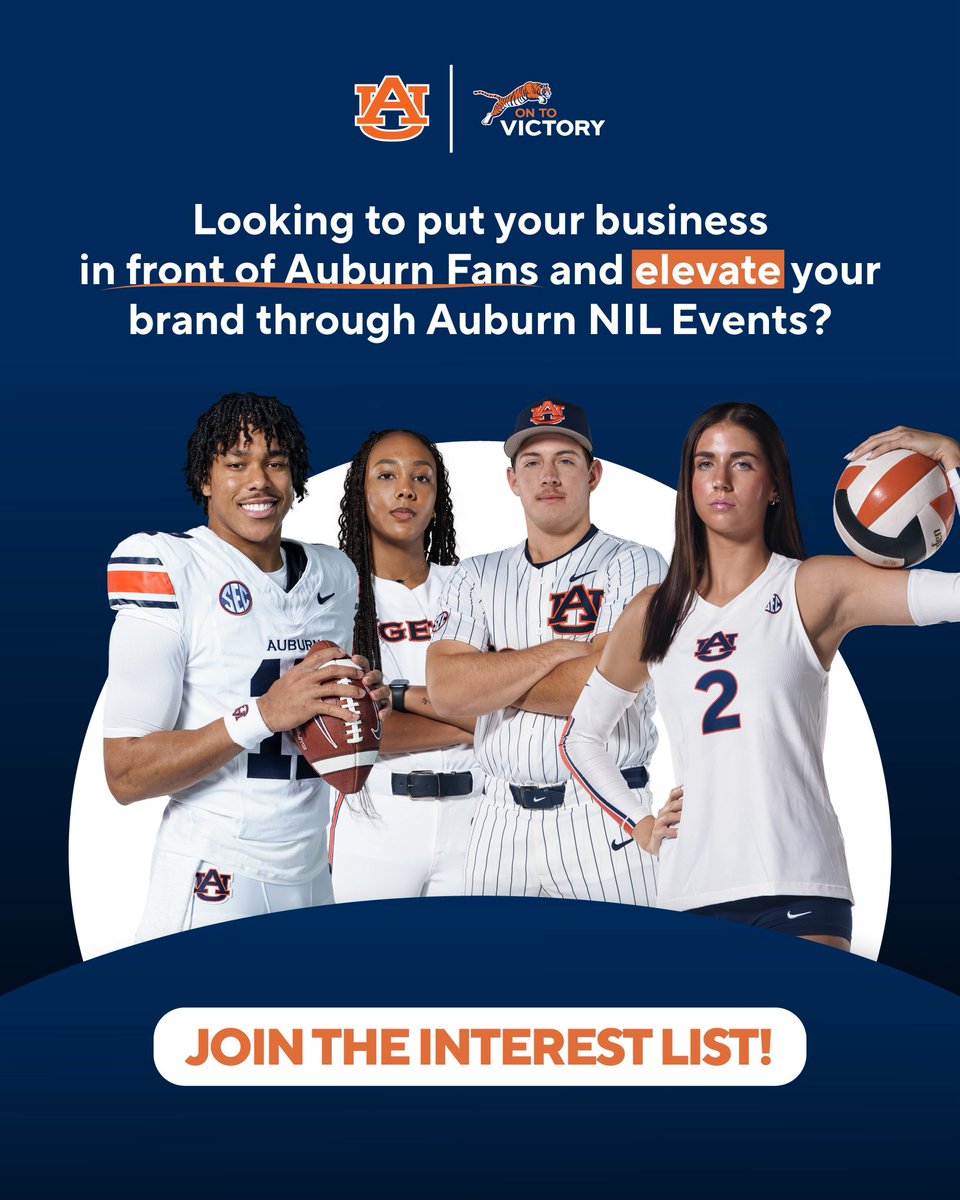 AuburnTigers's tweet photo. Put your brand in front of Auburn fans!

Connect with student-athletes and elevate your business through Auburn NIL events.

Join the interest list today!
🔗 https://t.co/3VGZ1wik6P

#WarEagle https://t.co/gaBNbgZPnm