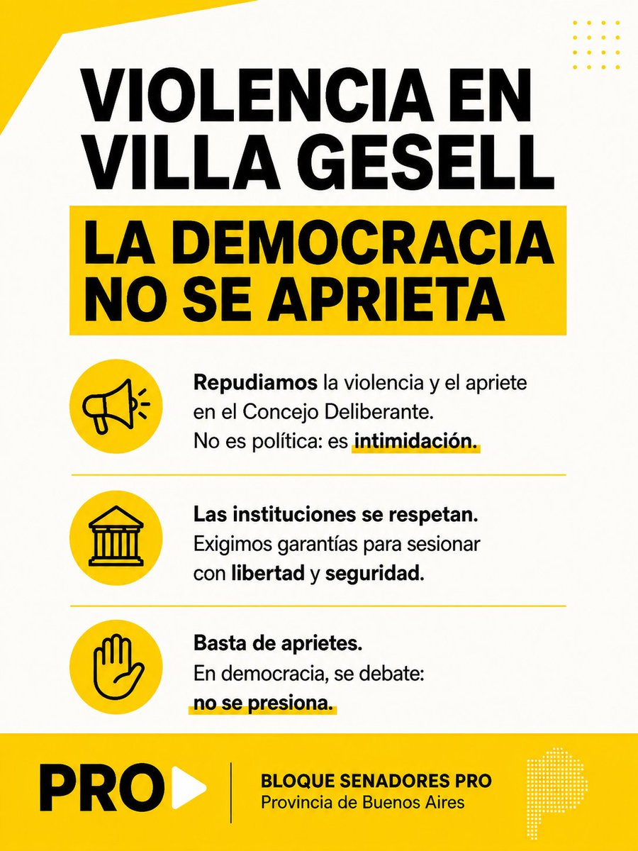 PROSenadoBA's tweet photo. La democracia no se aprieta.
Repudiamos la violencia en el Concejo de Villa Gesell. No es política: es intimidación.
En democracia se debate, no se presiona.
Exigimos garantías para sesionar con libertad y seguridad. https://t.co/Apw8JDy8d9