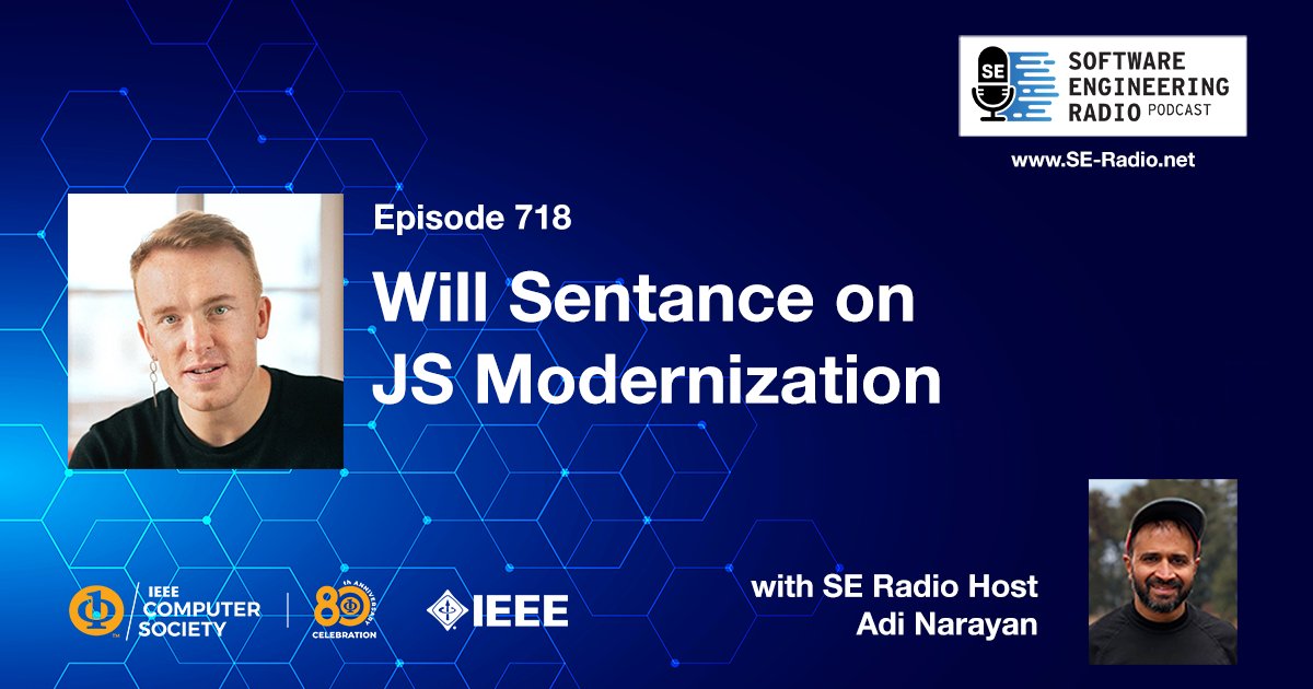 seradio's tweet photo. Will Sentance, cofounder of Codesmith, describes best practices for modern JavaScript and how the TC39 group absorbs patterns into the standard library only after the open-source community proves demand for them. https://t.co/PGVlF2ghrd @ComputerSociety @ieeesoftware https://t.co/wAEDAeYpfB