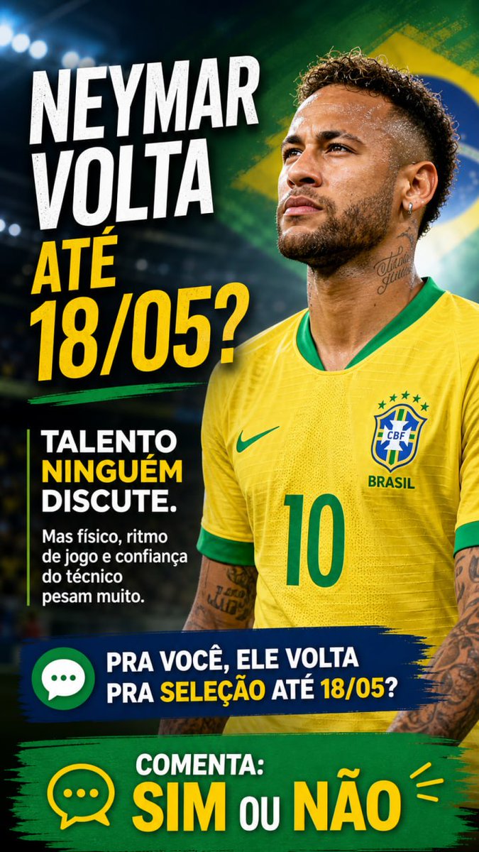 PickwinPicks's tweet photo. Diga-me a sua escolha: Sim ou Não.
#Neymar #SeleçãoBrasileira #Copa2026 #FutebolBrasileiro #Predição #SimOuNão https://t.co/1DVj9TGmmn