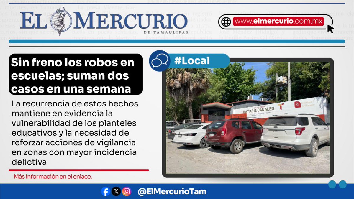 elmercuriotam's tweet image. #Ciudad 👉 n9.cl/8l2zk

#CdVictoria #Tamaulipas #Robos #Escuelas #Inseguridad