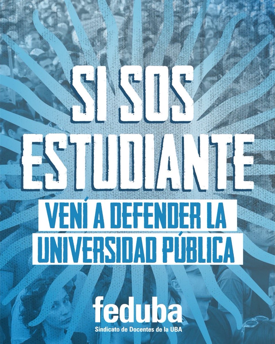 feduba's tweet photo. La Universidad Pública es un orgullo nacional pero hoy está en peligro si no se cumple la Ley de Financiamiento. https://t.co/weAN7KCAHk