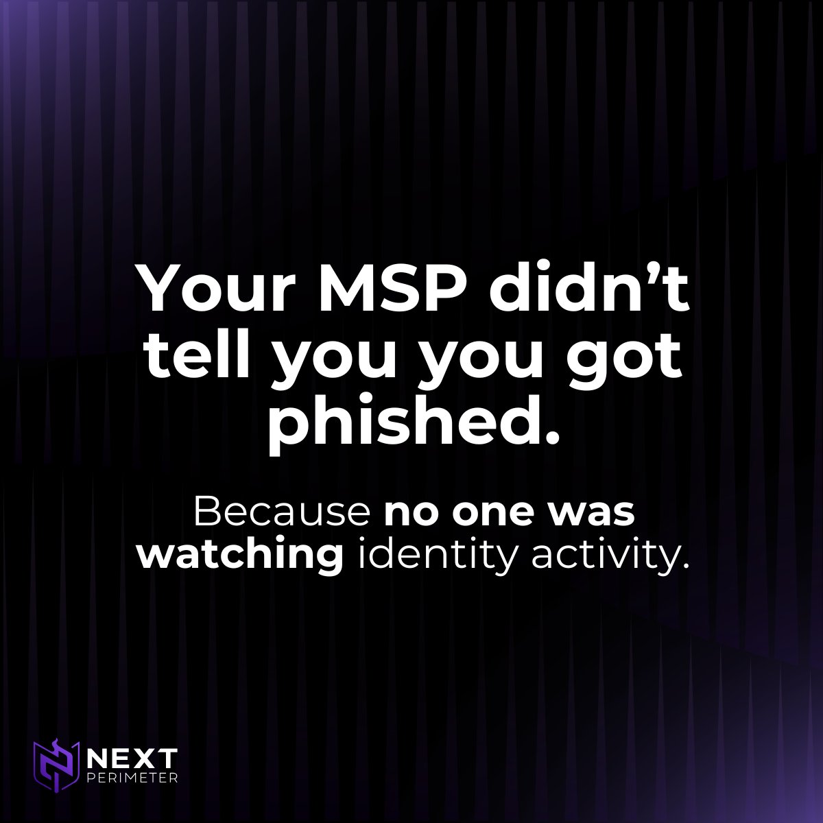 nextperimeter's tweet photo. Your team got phished. Your MSP didn’t tell you.
3 weeks later, your CFO’s login shows up in a breach feed.

Why?
No one’s watching.
MSP ≠ security.

We built Next Perimeter to stop this.
✅ One provider
✅ Real visibility
✅ No guesswork https://t.co/UCXj6UcLAq