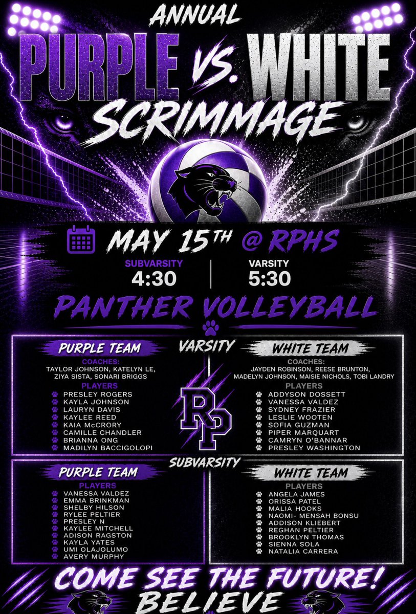 RPHS_Volleyball's tweet image. Panther Nation 🐾

Join us for our Annual Purple vs White Scrimmage

A glimpse of the 2026 season.

🟣⚪️ Purple vs White
📅 May 15th @ RPHS
⏰ 4:30 / 5:30

These athletes are building something special.

Don’t miss it.

#PantherPride #BELIEVE