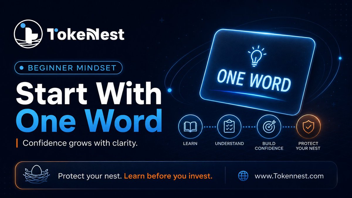 Token_Nest's tweet photo. Start With One Word

Crypto gets easier when you stop trying to learn everything at once.

Start with one word.
Understand one idea.
Build one clear habit.

Crypto clarity starts here.

Repost for a beginner.

#TokenNest #CryptoClaritySprint #CryptoEducatio https://t.co/RF4jYIPfx3