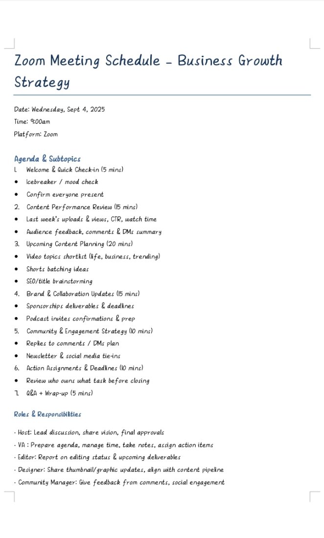Mariam_Virtuals's tweet photo. Day 4/30 : Meeting Agenda
I created a Zoom meeting schedule for a "Business Growth Strategy" meeting.
A good meeting starts with a good plan. This is how VAs add value.
Rate my agenda from 1–10
#30DaysOfConsistency #MeetingAgenda #VirtualAssistant https://t.co/WVt9KUaIdV