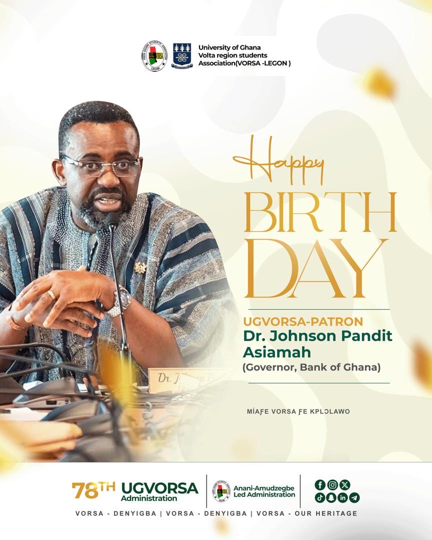 VorsaLegon's tweet photo. Happy Birthday, UGVORSA Patron, Dr. Johnson Pandit Asiamah 🎉

Your leadership, wisdom and dedication continue to inspire excellence and service.
May your new year be filled with greater achievements, good health and lasting impact.
Wishing you continued success 🎊🎉 https://t.co/xmHLXbzEke