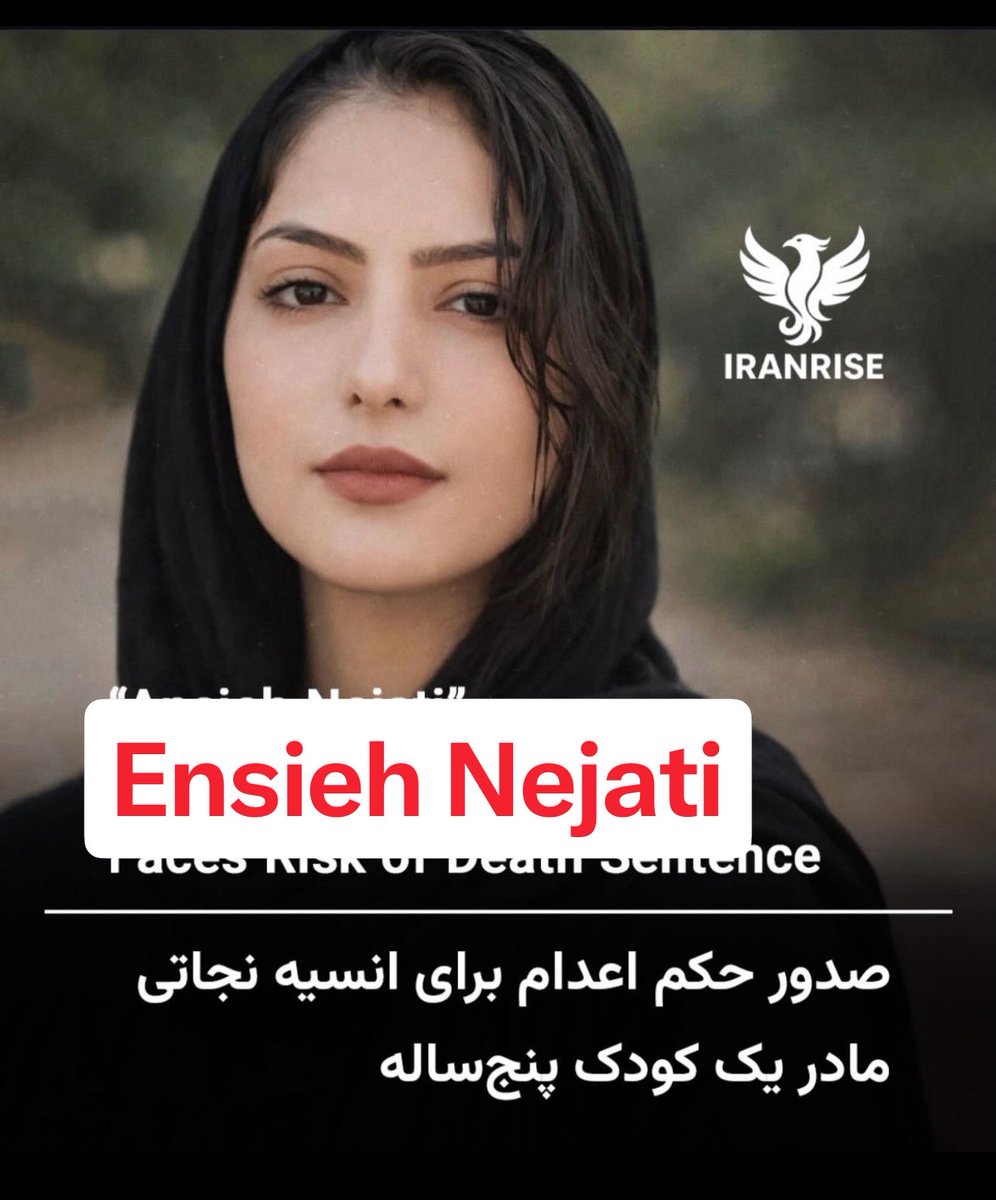 The death sentence for Ensieh Nejati, a mother of a five-year-old child, is heartbreaking and raises serious human rights concerns. 💔🤍💚 #KingRezaPahlavi‌ForIran #KingRezaPahlavi‌ #DigitalBlackOutIran‌ <a href="/UN/">United Nations</a>