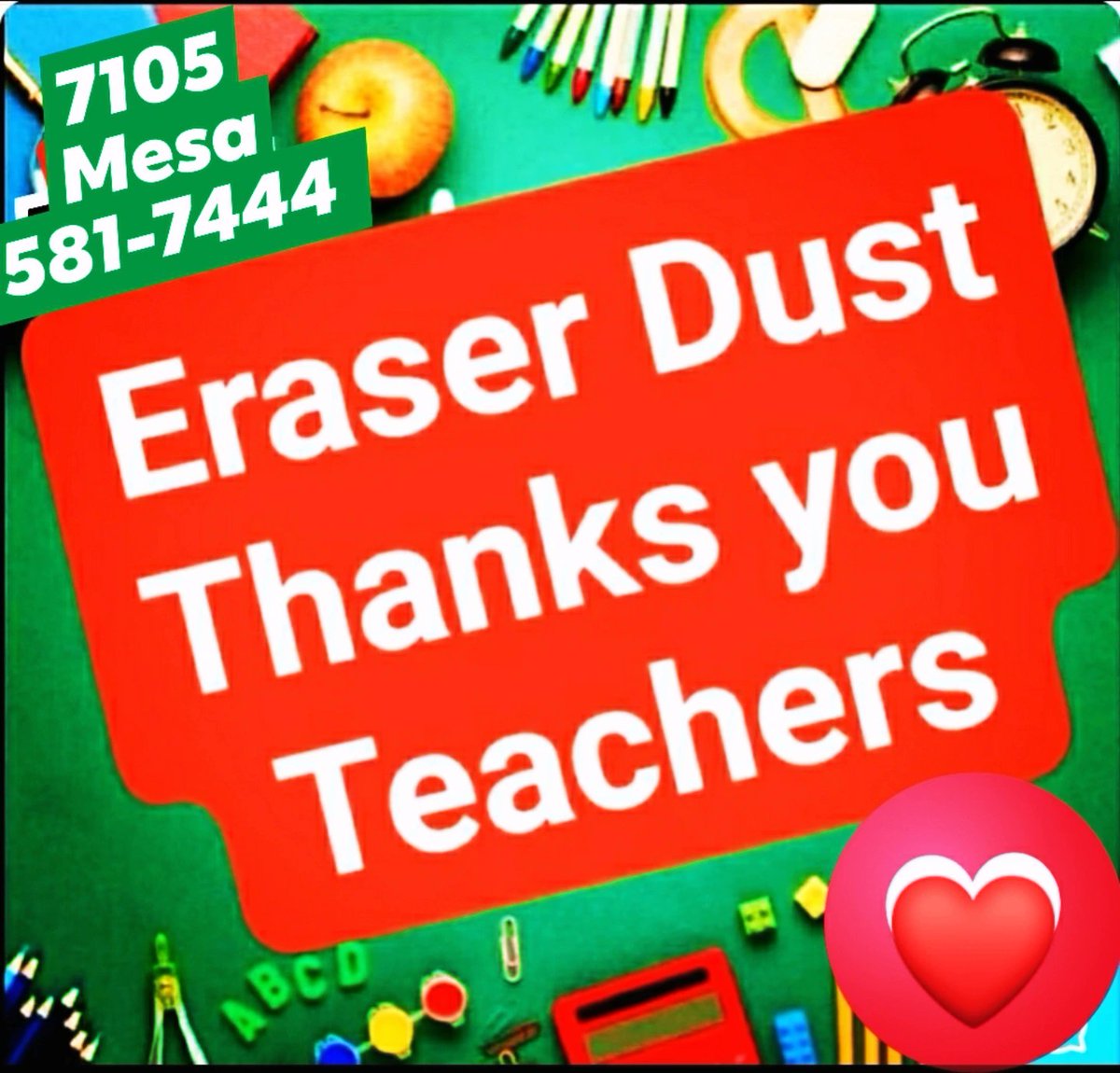 DustEraser's tweet photo. Help ERASER DUST give a "Big" Shout out to all our teachers ❤  They are making a wonderful difference every single day 👏👏  Come by for your extra special discount and treats 😁 #teachersareawesome #thankyou  #teacherappreciationweek #educator 7105 Mesa  https://t.co/3BqDfUZZgP https://t.co/6P47xojJ3Z