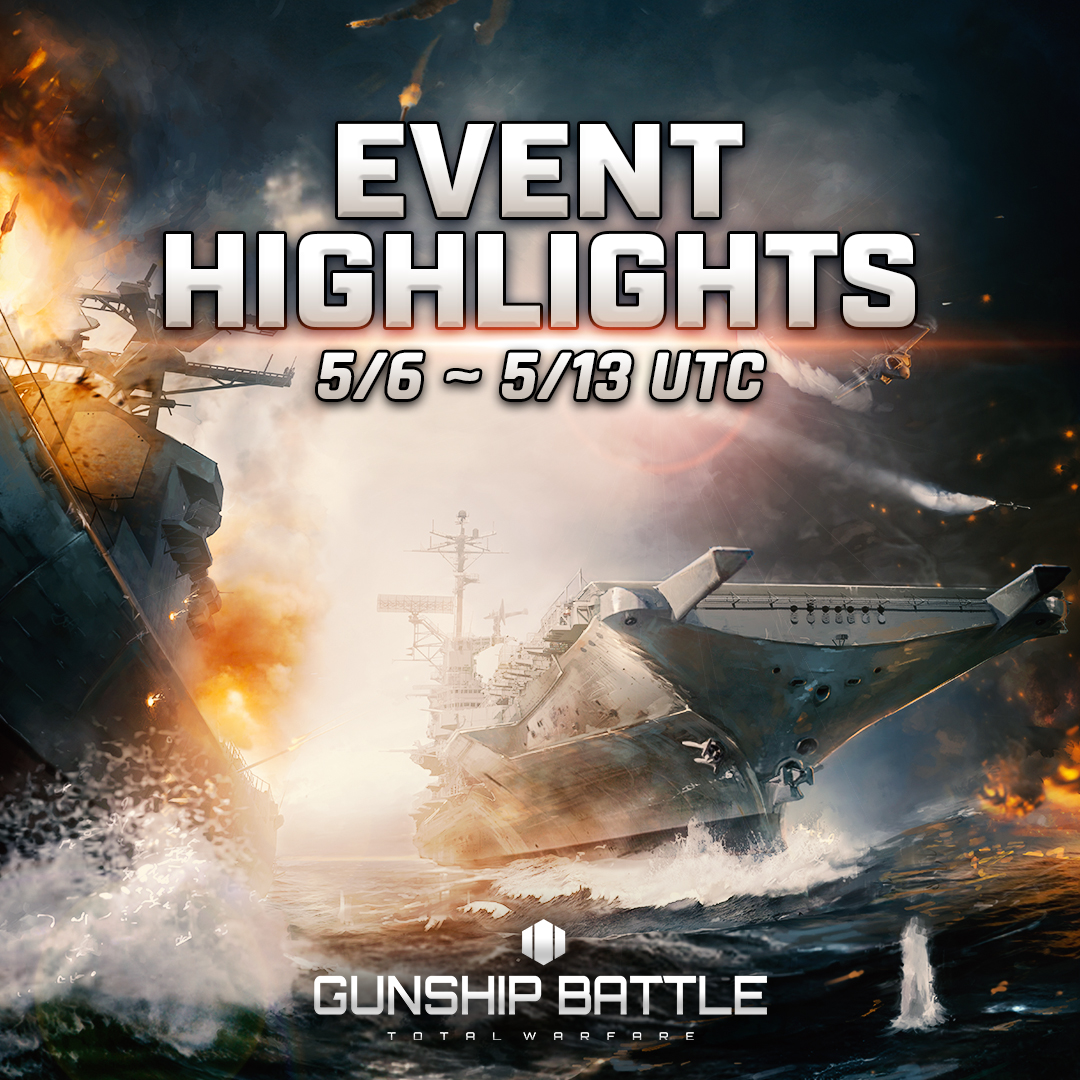 In this week's maintenance:

1. WARSHIP EVENT - ARMADA SHIP TARGET PRACTICE⚓
Defeat the hidden Armada Forces to obtain rewards like [Force Growth Supply], [F-22 Raptor Blueprint], and more!

2. QUEST EVENT - COMBAT POWER GROWTH SUPPORT QUEST📝
Complete Quests during the event