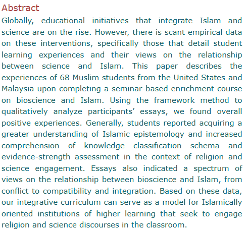 aasim_padela's tweet photo. Findings from our @templeton_fdn funded project designing and testing a novel #bioscience & #islam curriculum are out. This piece uses reflective essays to assess knowledge gain and views on conflict between religion and science; across US high schoolers and Malaysian college students, increased knowledge and less conflictual views. Congrats Raudah, Victoria and Khadijah