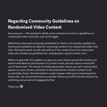 The_HappyLounge's tweet image. 📡 Twitch just reversed its ban on Omegle style streams

New rule: stream it, switch scenes if something bad shows up

Cool fact: Omegle shut down in 2023 citing safety and legal pressure

Is "switch fast" actually a moderation plan?

#Twitch #Omoggle #Streaming