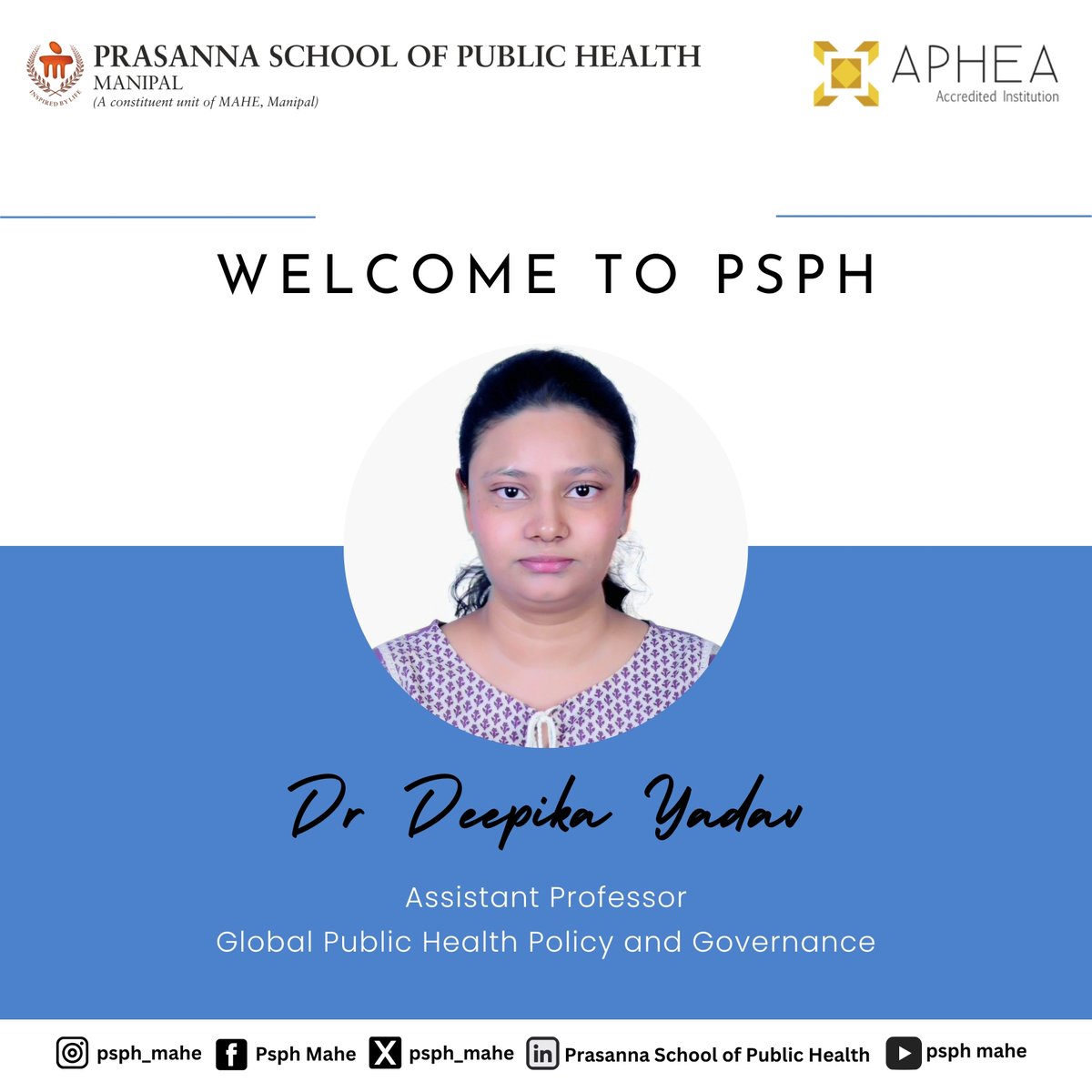 psph_mahe's tweet photo. We are delighted to welcome Dr. Deepika Yadav as Assistant Professor,
Department of Global Public Health Policy & Governance.
Wishing her a meaningful and enriching journey at PSPH.
#WelcomeToPSPH #PSPH #MAHE #PublicHealth #FacultyWelcome https://t.co/5xJrrvpJ4f
