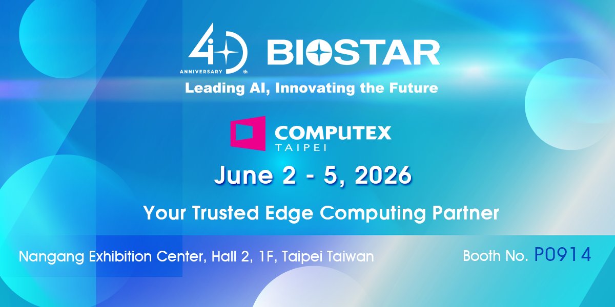BIOSTAR_Global's tweet photo. BIOSTAR will mark 40 years of innovation at #COMPUTEX 2026! From AI PCs and edge AI systems to industrial platforms, we will be showcasing powerful solutions driving real-time AI across consumer, gaming, and industrial sectors.
https://t.co/icRkVl1gMZ

#intel #AMD #nvidia #AI https://t.co/LuWVsftpEO