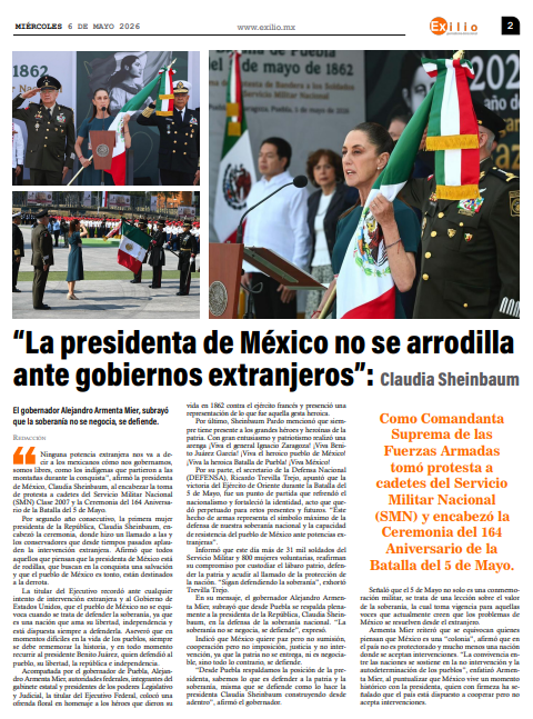 MxExilio's tweet photo. ¡Buenos días!  Te invitamos a leer,  nuestra #EdiciónEspecial de la celebración del #5DeMayo .

🇲🇽Los traidores, destinados a la derrota: @Claudiashein 
🫡Encabezan presidenta  y gobernador desfile conmemorativo al 5 de Mayo 
🫶En unidad, con patriotismo y orden se realizó el desfile del 5 de Mayo; destaca la defensa de la soberanía en México (@Gob_Puebla)
👏Puebla respalda a la comandanta suprema, contundentemente (@armentapuebla_ )
👍Informa @pepechedrauimx  saldo blanco en la capital por el desfile cívico-militar 
✍️#Columnistas | @imendozape escribe: La ironía del magistrado
✍️#Columnistas | @delyramrez escribe: Historias sin portada

Descarga  👉https://t.co/wJNx3uWcDC