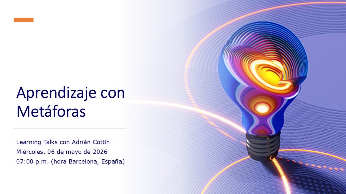 aprendido's tweet photo. “Aprendizaje con Metáforas” con Adrián Cottín, en sus Learning Talks semanales.
Miércoles, 06 de mayo de 2026 a las 07:00 p.m. (hora de Barcelona, España)
Regístrate utilizando este vínculo:
https://t.co/DSVWWD3Hhl
#Educación #Metáforas #AprendizajeAcelerado #Facilitador https://t.co/vornZq2Vqr