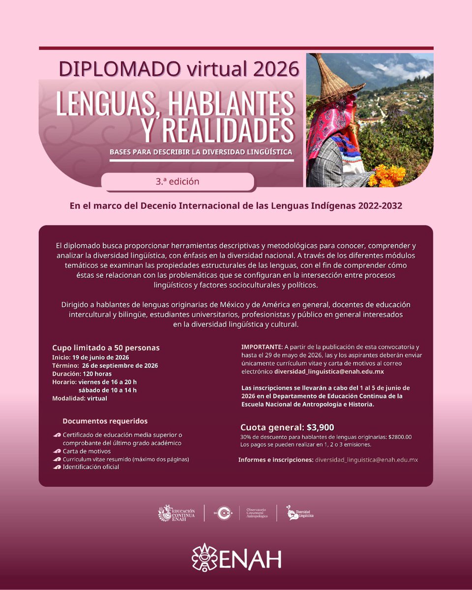 duendazoe's tweet photo. 📢 Convocatoria Abierta | Diplomado Virtual

🗣️ Lenguas Hablantes y Realidades: Bases para describir la diversidad lingüística (3ª Edición)

📆 Del 19 de junio al 26 de septiembre

📩 Informes: diversidad_linguistica@enah.edu.mx

#LaCasadelaAntropologia #ENAH #FCPyS #UNAM https://t.co/dHQ222BF4O