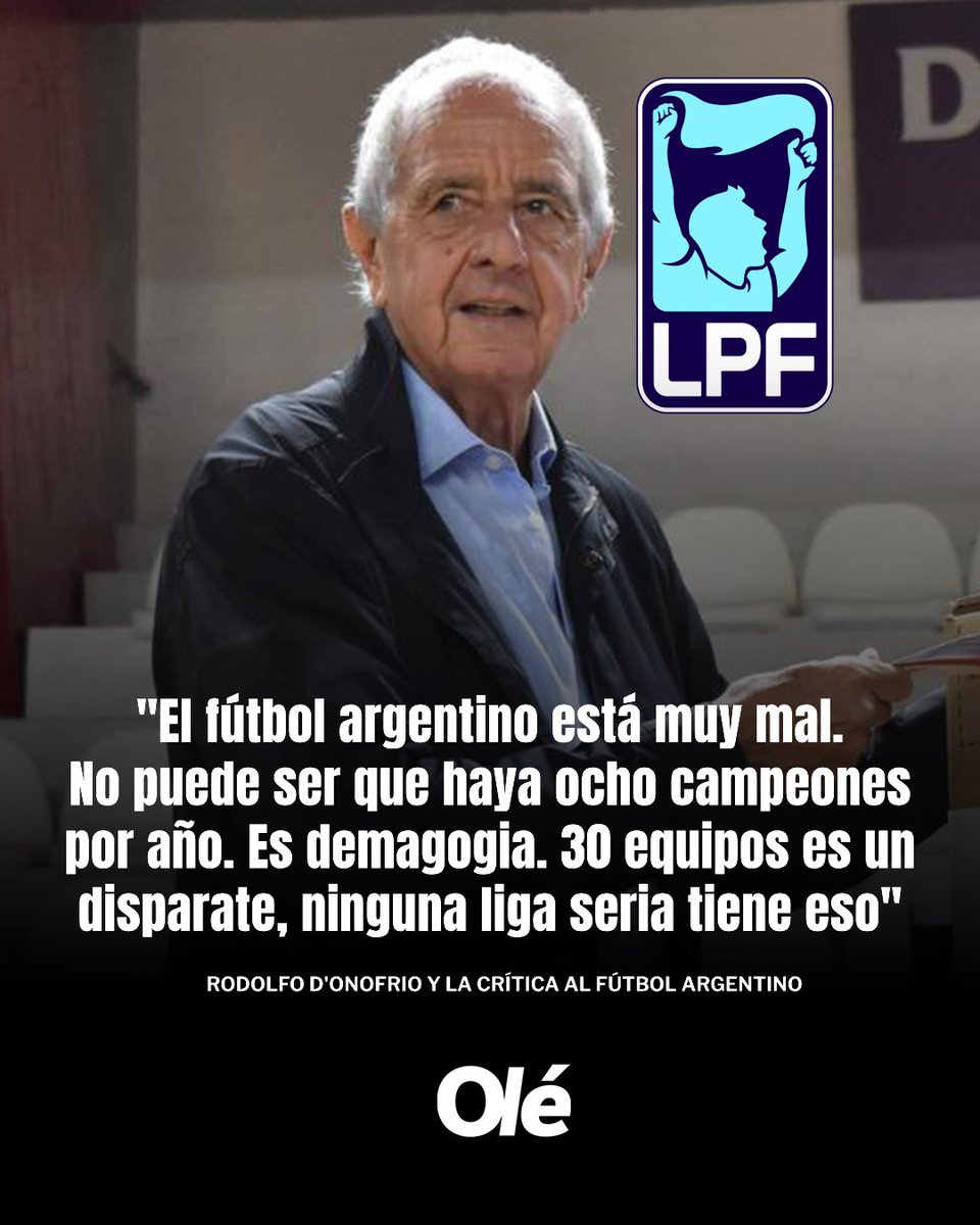 LA DURA CRÍTICA DE D'ONOFRIO AL FÚTBOL ARGENTINO ❌🇦🇷

🗣️ "El fútbol argentino está muy mal. No puede ser que haya ocho campeones por año. Es demagogia. 30 equipos es un disparate, ninguna liga seria tiene eso"

🗣️ "Esto es insólito: jugás contra 14 y dos más. Le tengo un gran