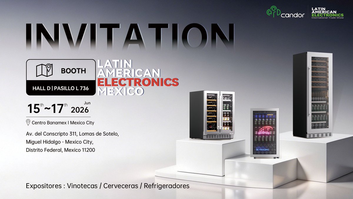 CandorLtd's tweet photo. We' re pleased to invite our partners and industry professionals to visit Candor at Latin American Electronics 2026.
📍 Booth: Hall D | Pasillo L736
📅 June 15–17, 2026
📍 Centro Banamex, Mexico City
Engineered for modern residential and commercial projects.#Candor #CandorCooler https://t.co/hSbZxqHVKe