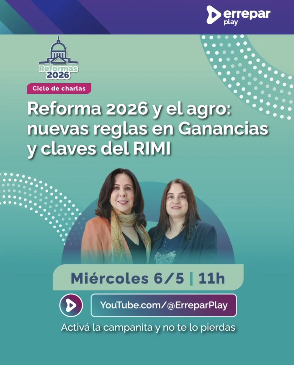 AgroChiaradia's tweet photo. El agro frente a un nuevo escenario 🌱

La Reforma 2026 cambia Ganancias y redefine el RIMI.

📅 Mié 6/5 | 11 h
📺 en Errepar Play

No te quedes afuera. https://t.co/XgIt7hVl8w