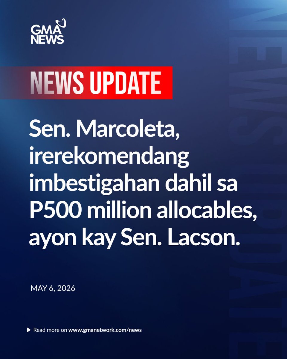 Kasama si Sen. Rodante Marcoleta sa irerekomendang maimbestigahan ng Senate Blue Ribbon Committee kaugnay ng umano’y budget insertions at kickback sa flood control projects, ayon kay Senate Blue Ribbon Committee chairperson at Senate President Pro Tempore Panfilo Lacson.