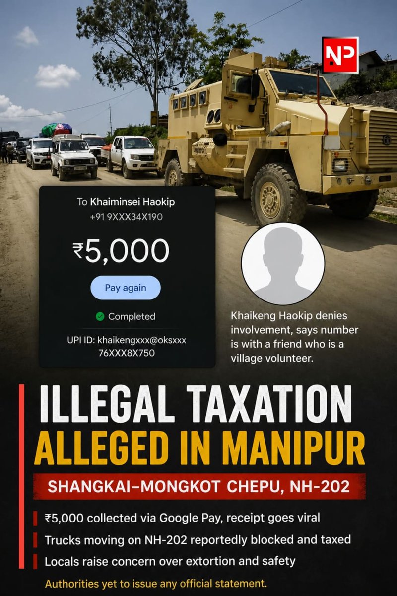 Allegations of illegal tax collection have emerged on NH-202, with reports of suspected Kuki groups and villagers collecting money digitally. A viral ₹5,000 transaction receipt is being probed, and authorities are yet to respond officially amid rising tensions.