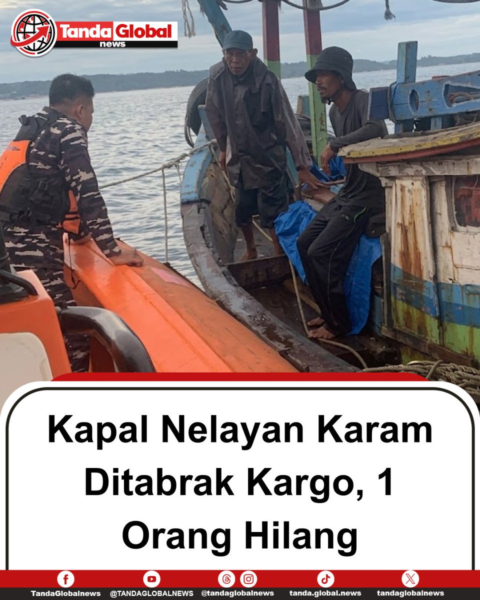 tandaglobalnews's tweet photo. Kapal nelayan ditabrak kapal kargo di perairan Kalianda, 3 selamat dan 1 orang hilang, tim SAR masih lakukan pencarian.
https://t.co/w4401bt7RW
#tandaglobalnews #KecelakaanLaut #Kalianda #LampungSelatan #KapalKaram #SAR https://t.co/PfGS2nHaEP