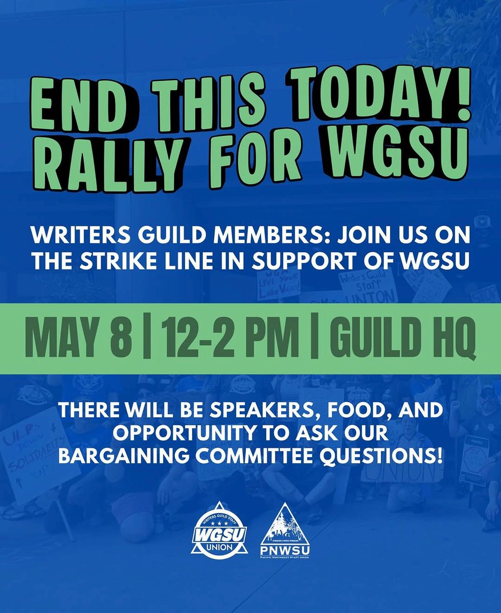 arochewrites's tweet photo. Join the Writers Guild Staff Union (WGSU) for a solidarity rally/picket with WGA members this Friday from 12-2pm outside the WGAW office https://t.co/pe5PEFyvDG