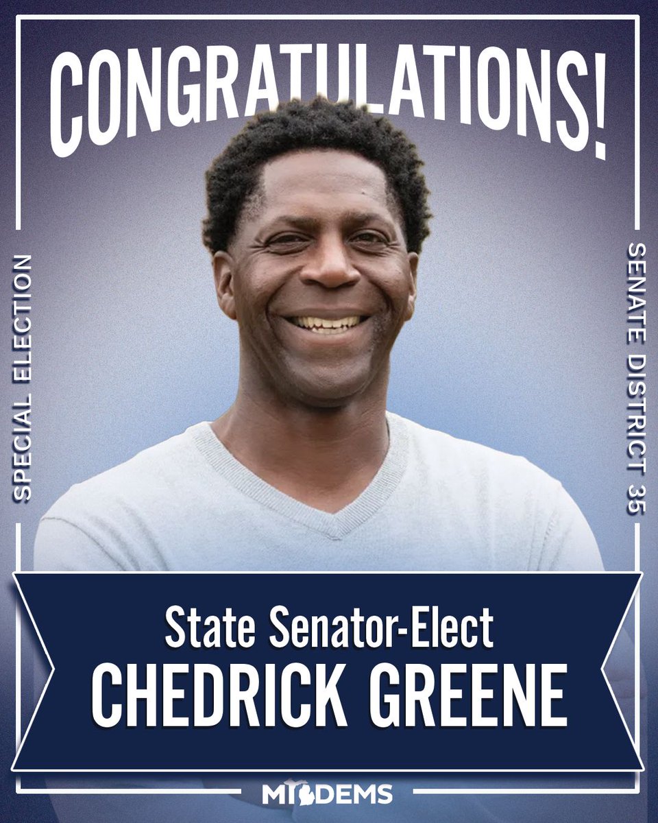 MichiganDems's tweet photo. Congratulations @ChedrickGreene! 

Senator-elect Greene’s victory is a monumental win for Michigan Democrats and ensures that the state Senate will continue to have a Democratic majority that is delivering for working people. https://t.co/kcTPyz0zPf